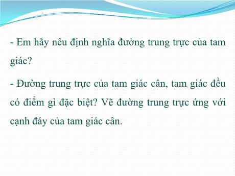 Bài giảng Hình học Lớp 8 - Tiết 8: Đối xứng trục