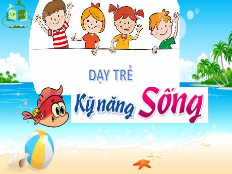 Bài giảng Mầm non Lớp Mầm - Kỹ năng sống: Bé bảo vệ sức khỏe khi thay đổi thời tiết