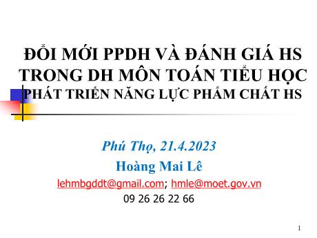 Đề tài Đổi mới phương pháp dạy học và đánh giá học sinh trong dạy học môn Toán Tiểu học phát triển năng lực phẩm chất học sinh